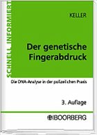 Der genetische Fingerabdruck - Keller, Christoph