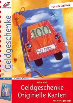 Geldgeschenke - Originelle Karten - Bock, Erika