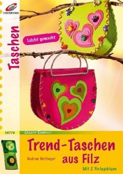 Trend-Taschen aus Filz - Hettinger, Gudrun