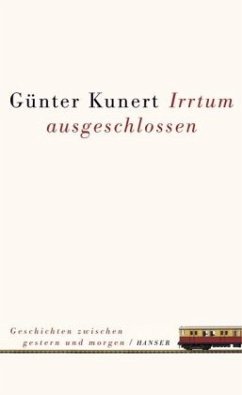 Irrtum ausgeschlossen - Kunert, Günter