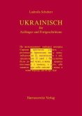Ukrainisch für Anfänger und Fortgeschrittene; Teil: Buch.