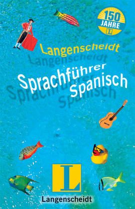 Langenscheidt Sprachführer Spanisch, Sonderausgabe Langenscheidt Sprachführer Spanisch, Sonderausgabe