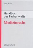 Handbuch des Fachanwalts Medizinrecht