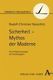 Sicherheit - Mythos der Moderne