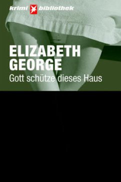 Gott schütze dieses Haus / Inspector Lynley Bd.2 - George, Elizabeth