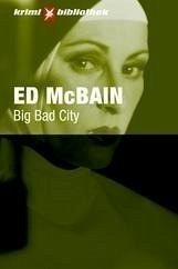 Big Bad City - McBain, Ed