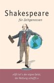 Shakespeare für Zeitgenossen Shakespeare für Zeitgenossen