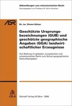 Geschützte Ursprungsbezeichnungen (GUB) und geschützte geographische Angaben (GGA) landwirtschaftlicher Erzeugnisse (f. - Holzer, Simon