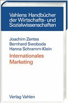 Internationales Marketing - Zentes, Joachim / Swoboda, Bernhard / Schramm-Klein, Hanna