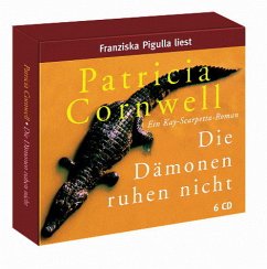Die Dämonen ruhen nicht, 6 Audio-CDs - Cornwell, Patricia D.