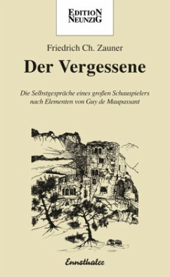 Der Vergessene - Zauner, Friedrich Ch.