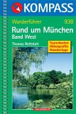 Kompass Wanderführer 938 Rund um München Band West Kompass Wanderführer 938 Rund um München Band West