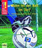Wann ist der Ball im Tor?
