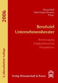 Berufsziel Unternehmensberater 2006