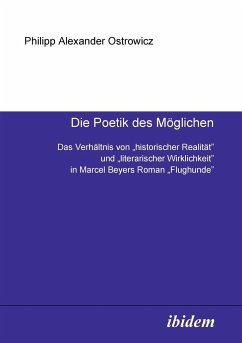 Die Poetik des Möglichen. Das Verhältnis von 