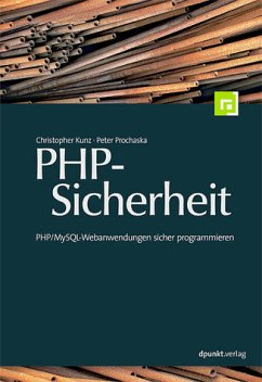 Cover PHP-Sicherheit : PHP. MySQL-Webanwendungen sicher programmieren