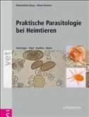 Praktische Parasitologie bei Heimtieren