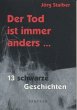 Der Tod ist immer anders ... - Bild 1