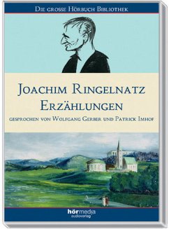 Erzählungen - Ringelnatz, Joachim