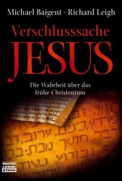 Verschlusssache Jesus - Baigent, Michael; Leigh, Richard