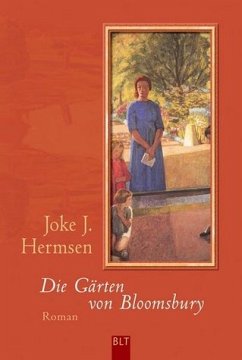 Die Gärten von Bloomsbury - Hermsen, Joke J.