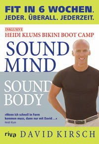 Sound Mind - Sound Body - Kirsch, David