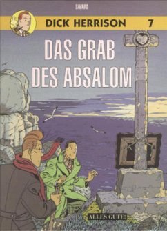 Dick Herrison - Das Grab des Absalom - Savard, Didier