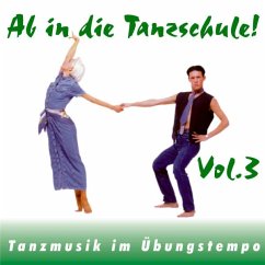 Ab In Die Tanzschule! Vol.3 - Hallen,Klaus Tanzorchester