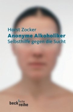 Anonyme Alkoholiker - Zocker, Horst