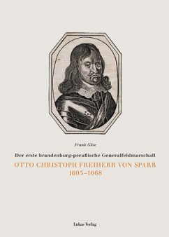 Otto Christoph Freiherr von Sparr 1605-1668 - Göse, Frank