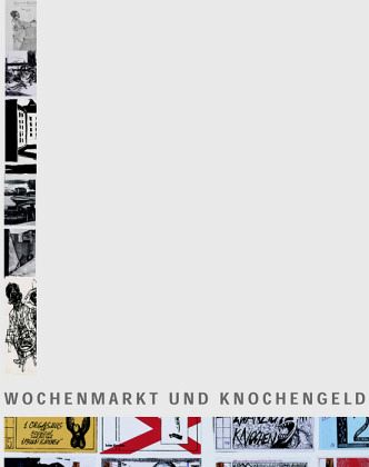 Wochenmarkt und Knochengeld Wochenmarkt und Knochengeld