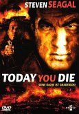 Today You Die