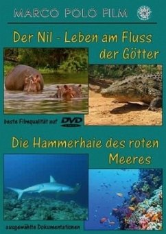 Der Nil - Leben am Fluss der Götter / Die Hammerhaie des roten Meeres