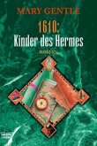 1610: Die Kinder des Hermes