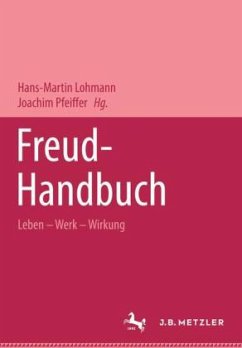 Freud-Handbuch - Lohmann, Hans-Martin / Pfeiffer, Joachim (Hgg.)
