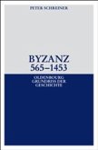 Byzanz 565-1453