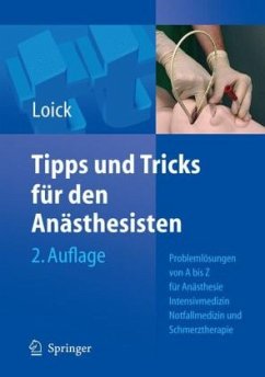 Tips und Tricks für Anästhesisten - Loick, Heinz M.