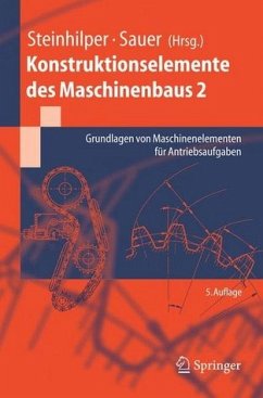 Konstruktionselemente des Maschinenbaus 2 - Steinhilper, Waldemar / Sauer, Bernd (Hgg.)