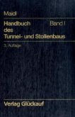 Konstruktionen und Verfahren / Handbuch des Tunnel- und Stollenbaus Bd.1