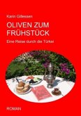 Oliven zum Frühstück