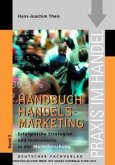 Erfolgreiche Instrumente der Handelsmarktforschung / Handbuch Handels-Marketing Bd.3