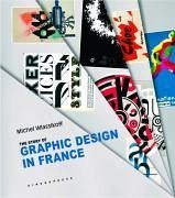 The Story of Graphic Design in France - Wlassikoff, Michel