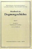 Der Trinitarische Gott; Die Schöpfung; Die Sünde / Handbuch der Dogmengeschichte 2, Faszikel.2a