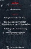 Hochschulen zwischen Gleichheitsidee und Elitestreben