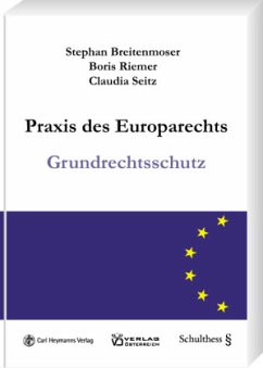 Praxis des Europarechts - Breitenmoser, Stephan;Riemer, Boris;Seitz, Claudia