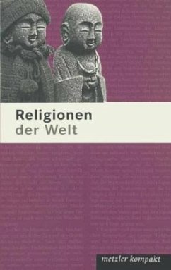 Religionen der Welt - Auffarth, Christoph / Bernard, Jutta / Mohr, Hubert (Hgg.)