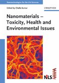 Nanomaterials - Toxicity, Health and Environmental Issues / Nanotechnologies for the Life Sciences Vol.5