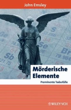 Mörderische Elemente - Emsley, John