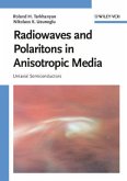 Radiowaves and Polaritons in Anisotropic Media