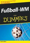 Fußball-WM für Dummies